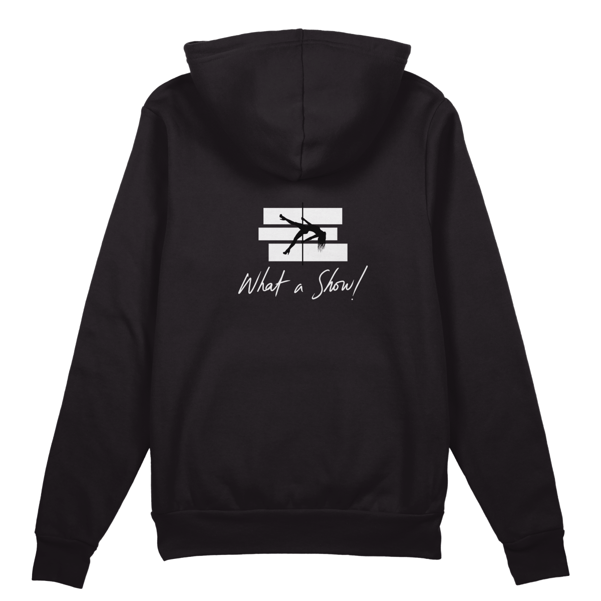 What a Show Hoodie - Jet Blackk