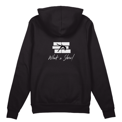 What a Show Hoodie - Jet Blackk